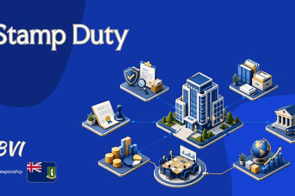 Stamp Duty in British Virgin Islands | Rates & Rules