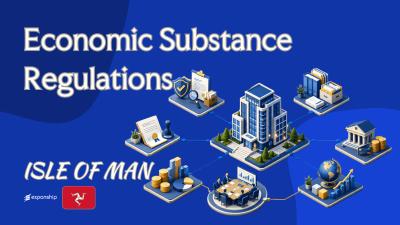 Economic Substance in the Isle of Man | Compliance Guide
