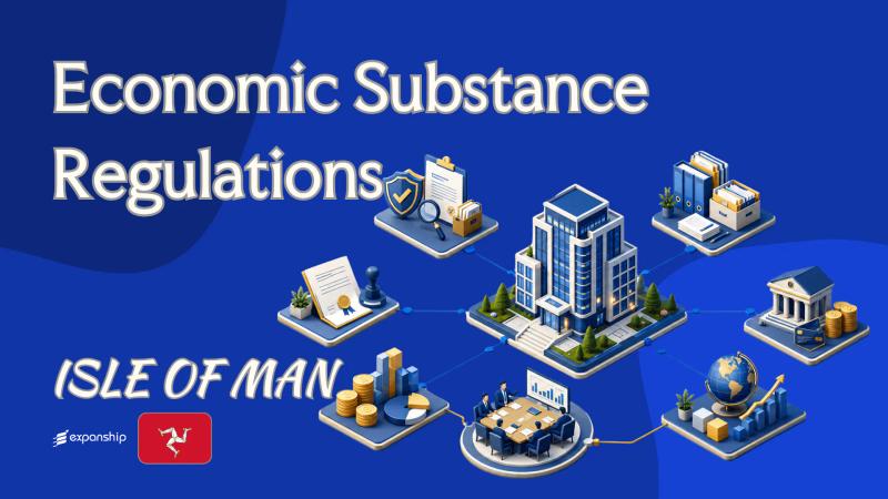 Economic Substance in the Isle of Man | Compliance Guide