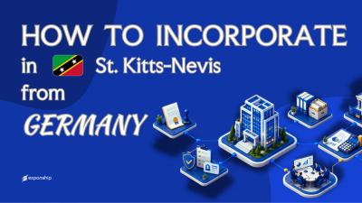 Register a St. Kitts and Nevis Company from Germany