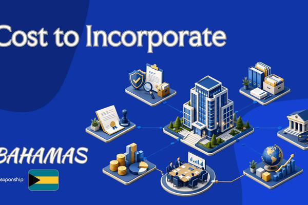 Bahamas Company Incorporation Cost and All-In Fee Estimate