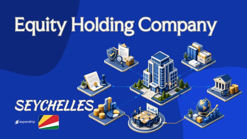 Seychelles Equity Holding Company for Non-Resident Owners