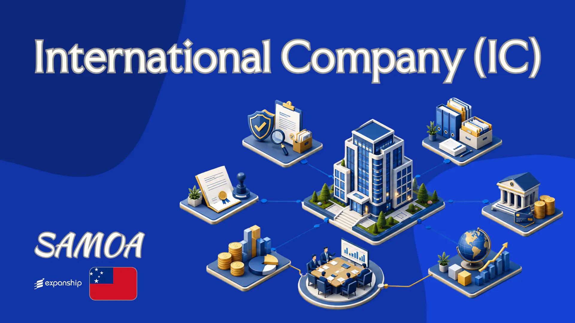 Samoa International Company (IC): Features and Formation