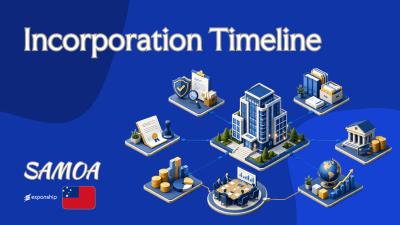 Samoa Company Incorporation Timeline and Expedited Options