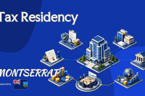 Montserrat Tax Residency and Dual-Residence Tie-Breakers