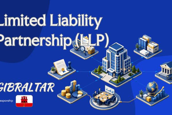 Gibraltar Limited Liability Partnership (LLP) Explained