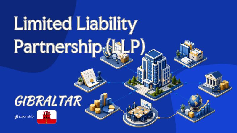 Gibraltar Limited Liability Partnership (LLP) Explained