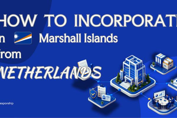Register a Marshall Islands Company from the Netherlands