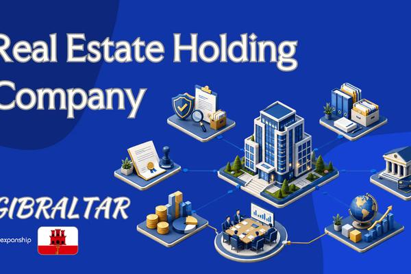 Gibraltar Real Estate Holding Company for Foreign Owners