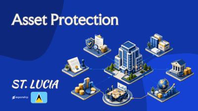 St. Lucia Asset Protection: What It Can and Cannot Do