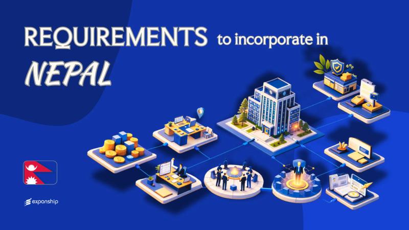 Requirements to Incorporate a Company in Nepal | 9 Checklist