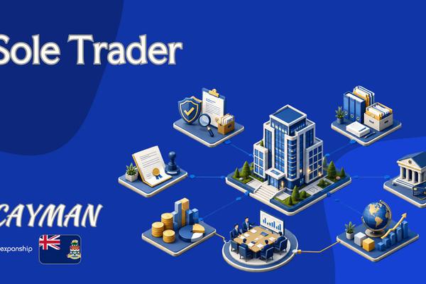 Sole Trader in the Cayman Islands: Rules for Foreigners