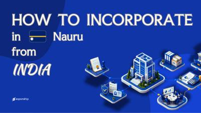 Register a Nauru Company from India: A Practical Guide