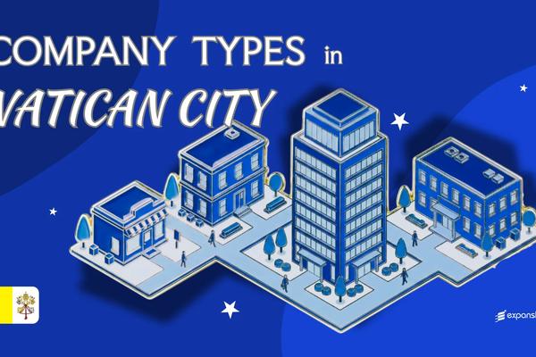 Company Types in Vatican City | Pontifical & Civil Entities