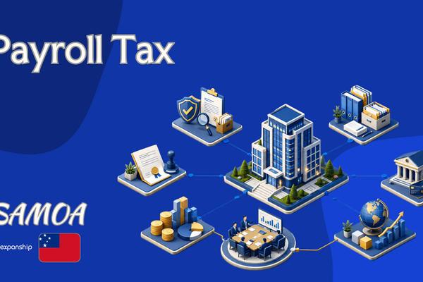 Payroll Tax in Samoa | SNPF & ACC Rules Explained