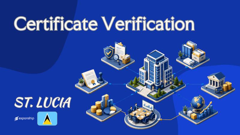 St. Lucia Certificate Verification: How to Confirm Documents