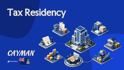Cayman Tax Residency: Companies and Individuals Explained
