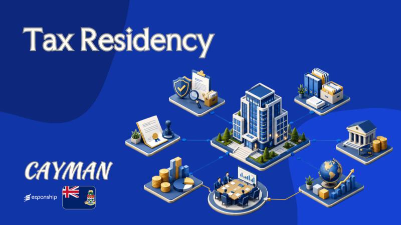 Cayman Tax Residency: Companies and Individuals Explained