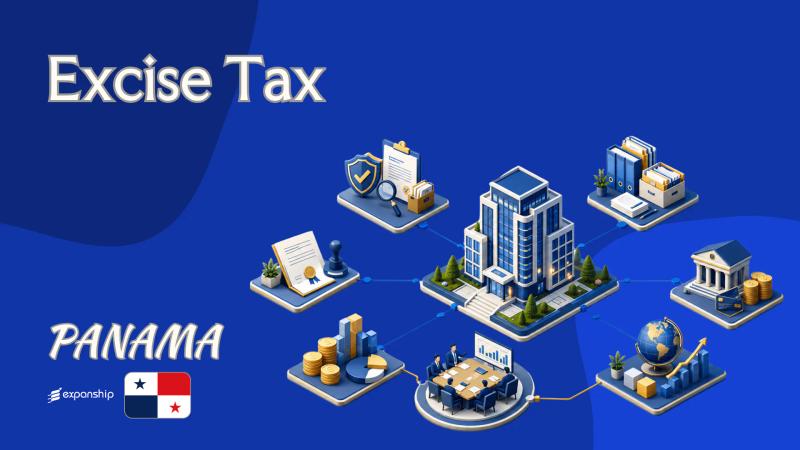 Excise Tax in Panama (ISC) Explained for Businesses
