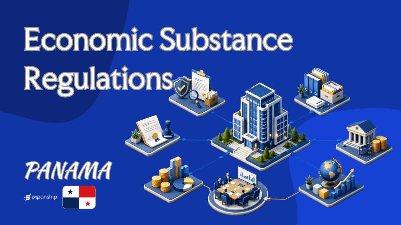 Panama Economic Substance: Requirements and Scope Rules