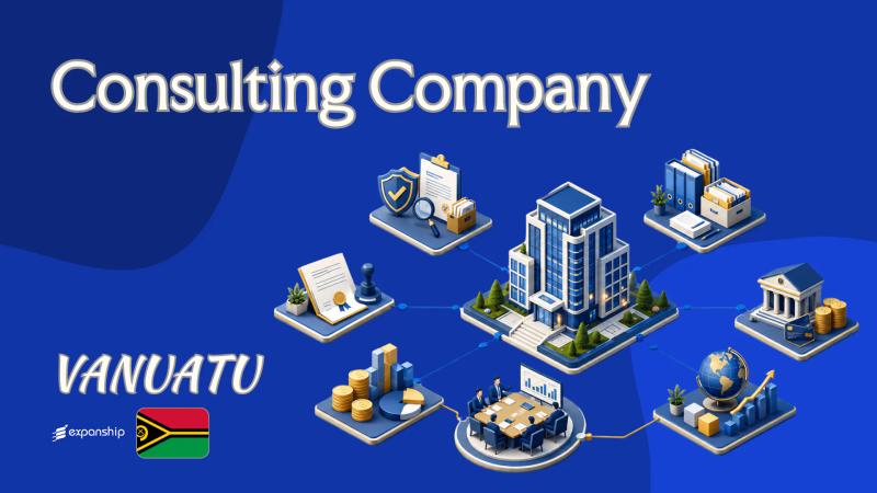 Vanuatu Consulting Company: A Guide for Non-Resident Owners