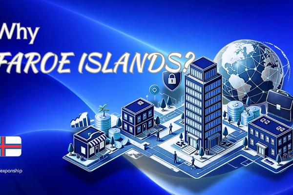 Advantages of Incorporating in the Faroe Islands | 8 Key