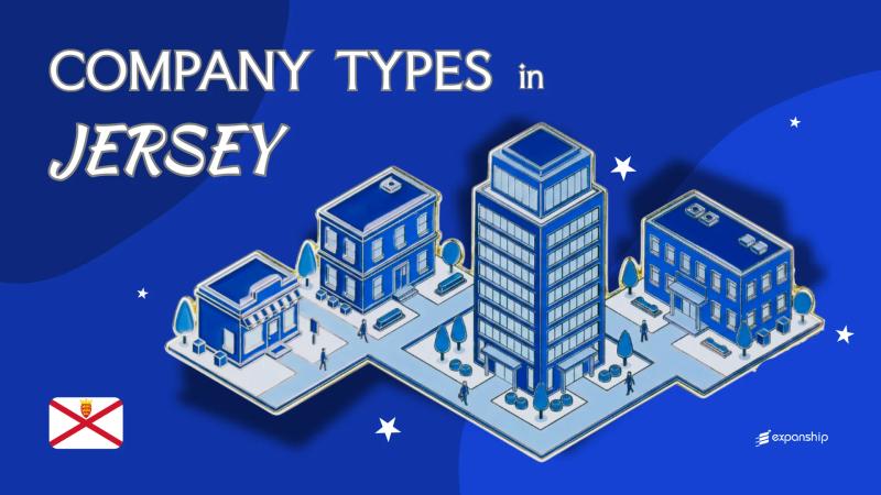 Company Types in Jersey | 12 Business Structures Explained