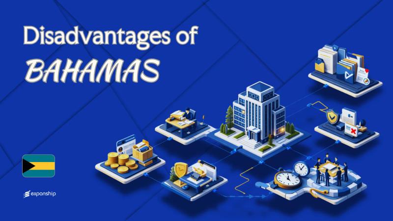 Drawbacks of Setting Up a Company in the Bahamas | Explained