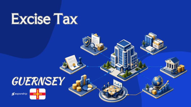 Excise Tax in Guernsey | What Investors Should Know