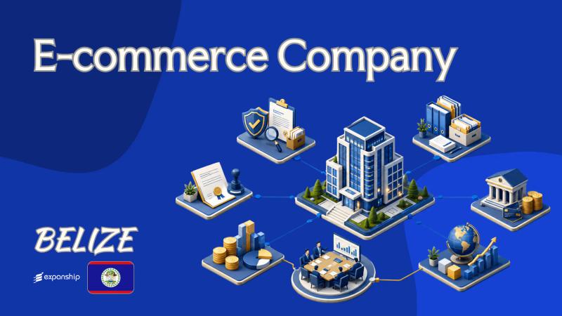 Belize E-commerce Company: A Guide for Non-Resident Owners