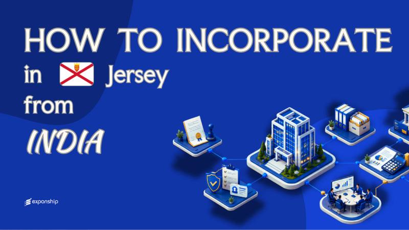 Register a Jersey Company from India: A Guide