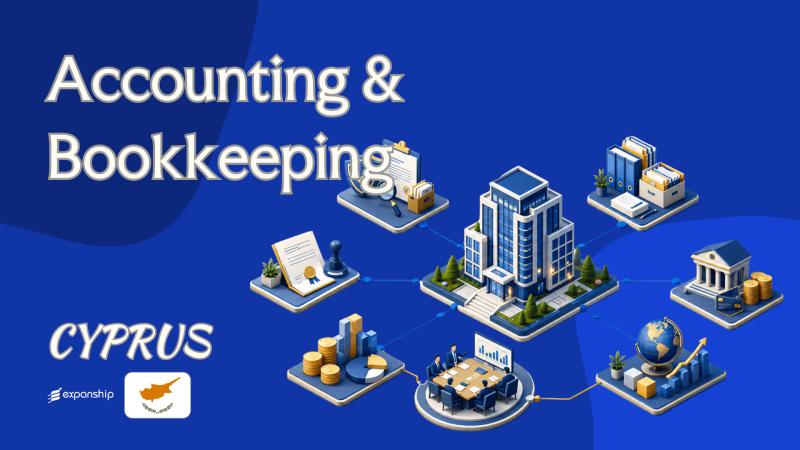 Accounting & Bookkeeping in Cyprus | Rules to Know