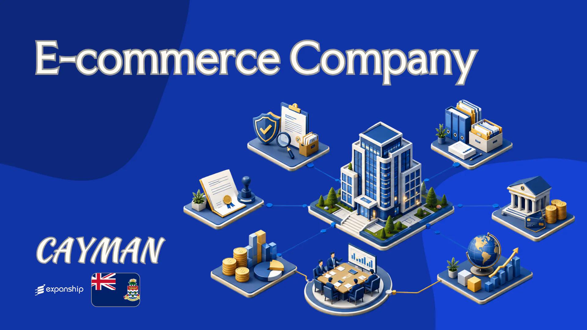 Cayman Islands E-commerce Company for Non-Resident Owners