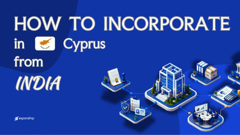 Cyprus Company from India for Founders Explained