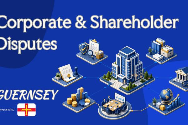 Corporate Disputes in Guernsey: Courts, ADR, Remedies