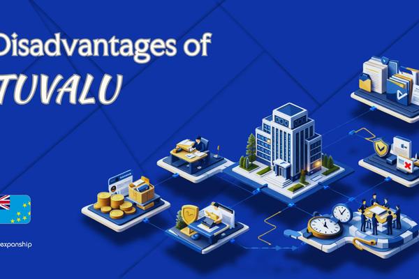 Disadvantages of Incorporating in Tuvalu | 8 Drawbacks