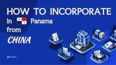 Panama Company from China: Key Facts for Founders