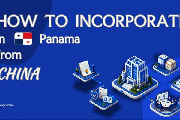 Panama Company from China: Key Facts for Founders