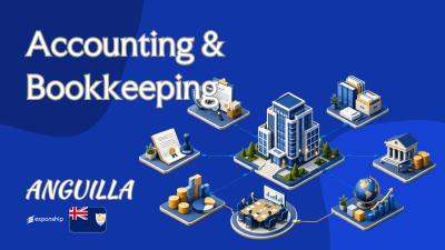 Anguilla Bookkeeping & Record-Keeping Duties Explained