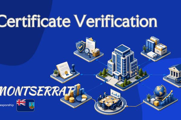 Montserrat Certificate Verification and Apostille Steps