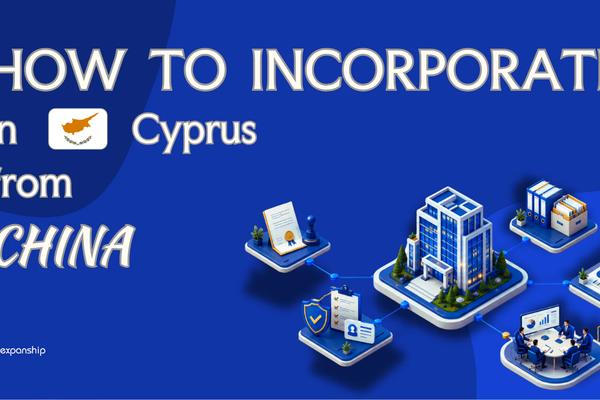 Cyprus Company from China: For Mainland Founders