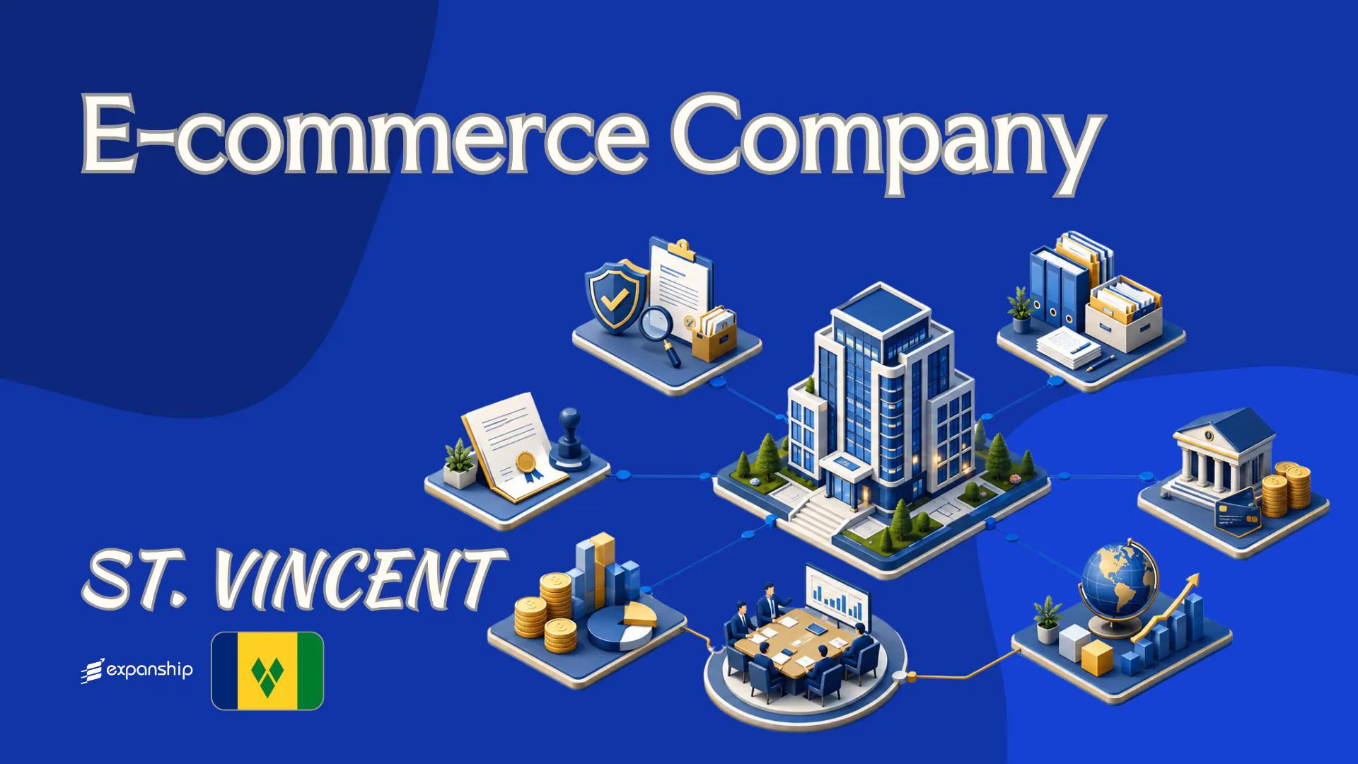 St. Vincent E-commerce Company: A Guide for Non-Residents