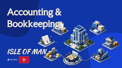Isle of Man Accounting & Bookkeeping Rules Explained