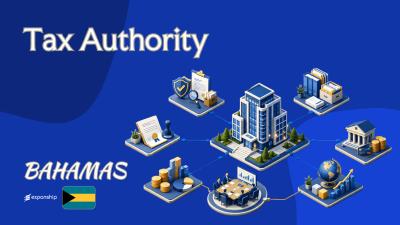 Bahamas Tax Authority: Registration, Filing and Audits