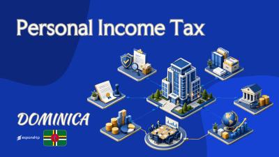 Personal Income Tax in Dominica: Residents & More