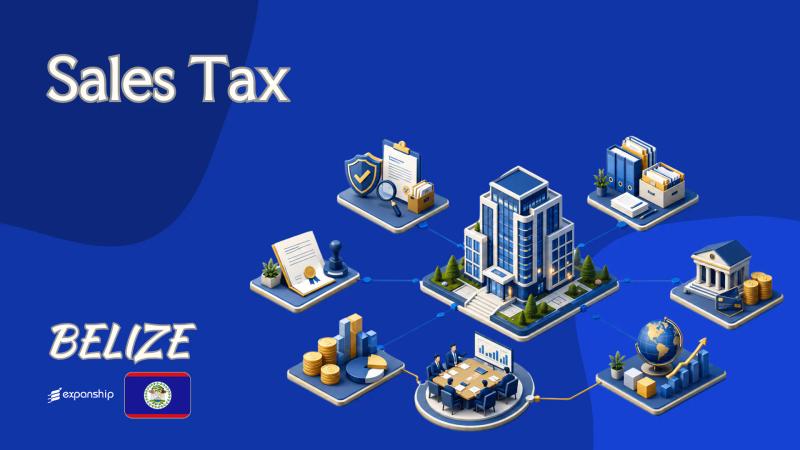 Sales Tax in Belize | What Non-Residents Should Know
