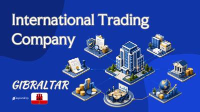 International Trading Company in Gibraltar | Overview