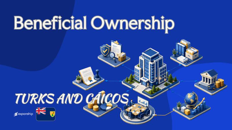 Beneficial Ownership Rules in Turks & Caicos Explained