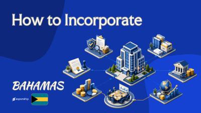 How to Incorporate a Bahamas IBC: The Practical Steps