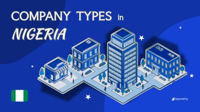 Company Types in Nigeria | All Entity Structures Under CAMA